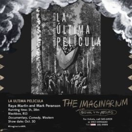 FILM: La Ultima Pelicula by Raya Martin and Mark Peranson