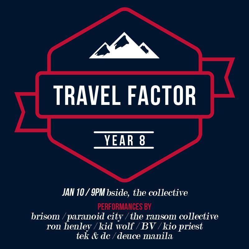 B - SIDE JANUARY 10, 2015! Travel Factor HQ 8TH ANNIVERSARY!!!
