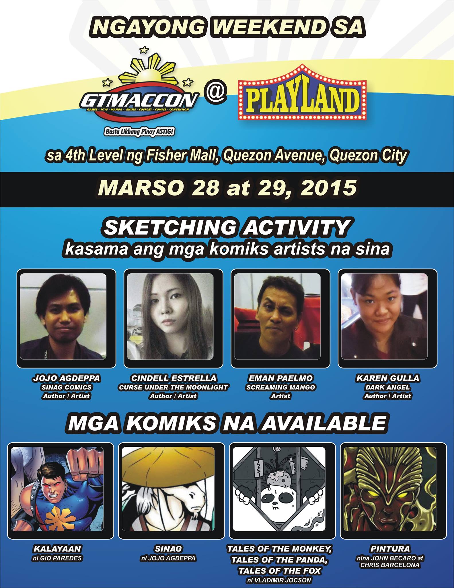 Ngayong weekend (Mar. 28 at 29, 2015) sa 'GTMACCON @ Playland Fisher Mall'