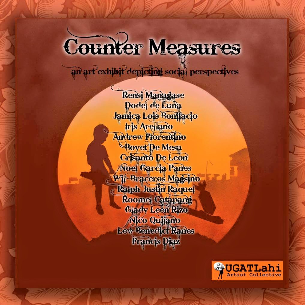 Because tomorrow night is special, we will bring you not just music, but visual arts! UGATLahi Artist Collective gives you 'Counter Measure: an Art Exhibit of Social Perspectives'. Bring your friends and celebrate a night of true artistry with us! See you at 888 Vibers, Pasay! Show starts at 8.
