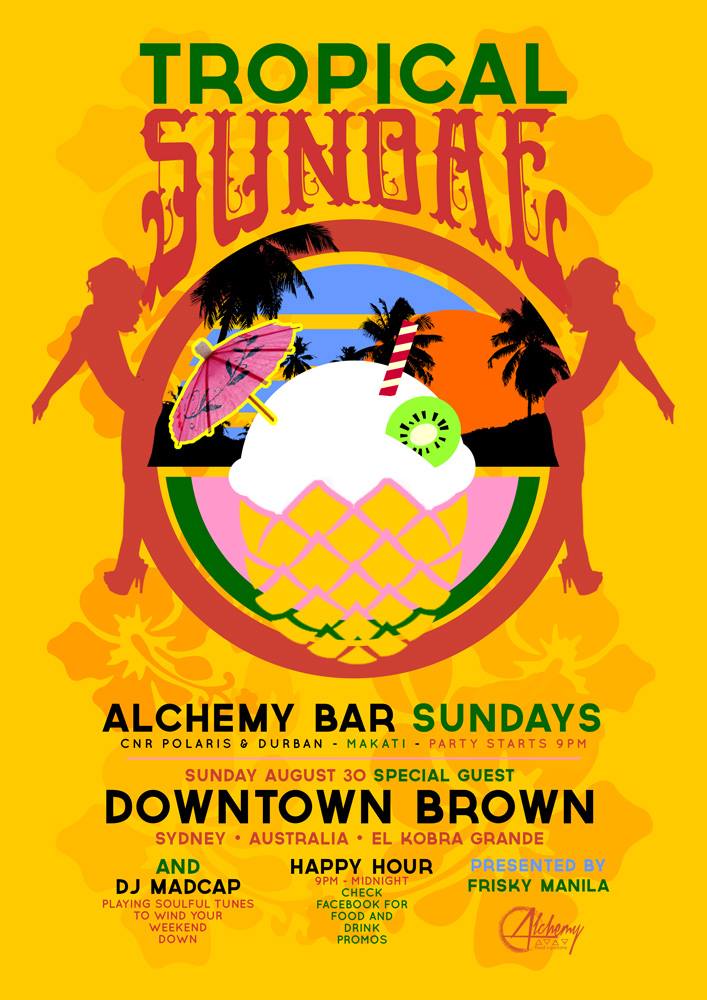 TROPICAL SUNDAE 1st ANNIVERSARY PARTY ✦ SUN 30th AUG LONG-WEEKEND ft. DOWNTOWN BROWN (AUST) & BABOY (FRANCE)     Sunday, August 30     at 9:00pm     2 days from now · 86°F / 74°F Thunderstorm     	     Show Map     Alchemy Bistro Bar     Cor Polaris St. and Durban St., Barangay Poblacion, Makati. From Makati Ave turn right onto Jupiter St. then first left onto Polaris. we are at the intersection with Durban St., 1227 Makati 9PM TIL LATE ✦ Alchemy Bistro Bar ★★★★★★★★★★★★★★★★★★★★★★★★ Hosted by: Lyn Joy Roble (aka Miss Frisky) & Madcap Tropical Sundae began on Sunday Aug 17th 2014 with the idea of bringing some of the tropical beach club music & vibes to the cool, modern roof deck setting of Alchemy Bistro Bar. Although, technically, it is about 2 weeks later than our 'actual' anniversary, we decided that because the MONDAY is a holiday for NATIONAL HEROES DAY, why not make the long weekend Sunday our OFFICIAL 1st ANNIVERSARY PARTY instead. We have a guest DJ from Australia DOWNTOWN BROWN joining us in the celebration who will be playing a set of Boogie, Disco & House, supported by resident DJ MADCAP. [UPDATE] DJ BABOY (France) will also be joining the lineup for SUNDAY. DJ's Madcap & Miss Frisky drop a soothing selection of soulful music on the superb roof deck level of Alchemy, creating a chilled but funky ambience to wind you down from the weekend. // PROMO OFFER ★ 9pm - MIDNIGHT ONLY // P65 LOCAL BEERS, P75 COCKTAILS OR P399 ALL YOU CAN DRINK P150 Buffet Pasta (Putanesca/Arabiata/Pesto) P250 Pizza (Napoli/Chorizo/Margharita), P350 - The 'Four Cheeses' Pizza ALCHEMY BAR 4893 Durban St. (cr Polaris St.) Brgy. Poblacion, Makati City Ph: +(02)5007398 www.alchemymanila.com VISIT/LIKE/FOLLOW/SUBSCRIBE TO US: ★★★★★★★★★★★★★★★★★★★★★ Web: http://friskymanila.com/ Facebook: http://facebook.com/friskymanila Instagram: http://instagram.com/friskymanila YouTube: http://Yo