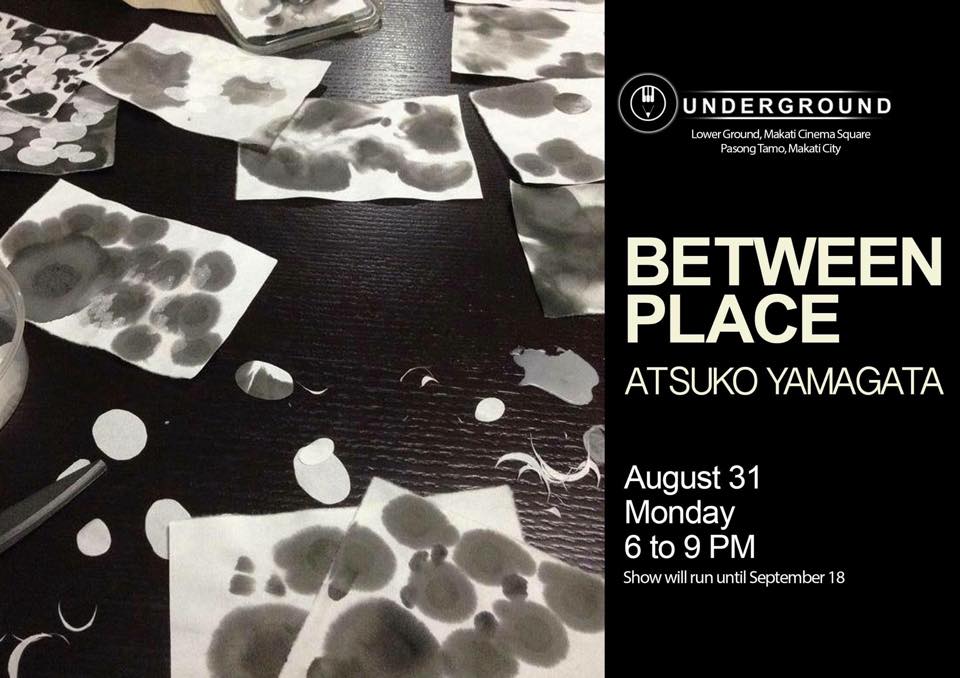 Between Place Monday, August 31 at 6:00pm - 9:00pm Next Week · 88°F / 76°F Thunderstorm Show Map Underground Lower Ground & 2nd Level, Makati Square, 2130 Don Chino Roces Ave, Pio Del Pilar, Makati, National Capital Region 1231, 1223 Makati Atsuko Yamagata