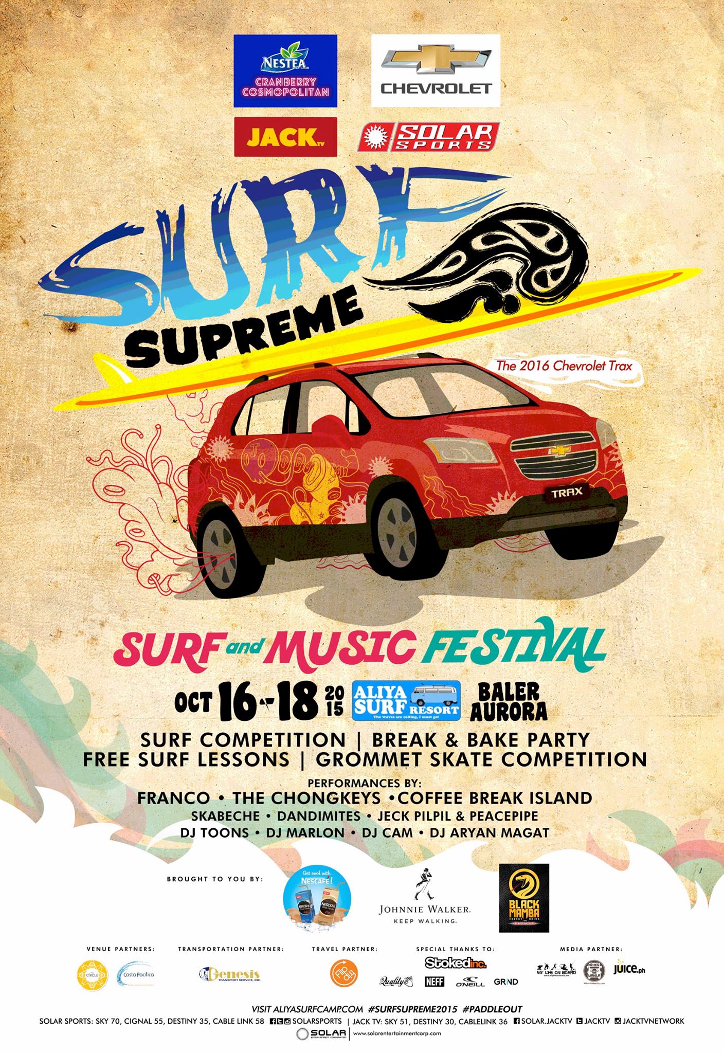 October 16 - October 18 Oct 16 at 2:00pm to Oct 18 at 11:55pm Show Map Aliya Surf Camp, Baler, Aurora buton st. sabang baler, 3200 Baler, Philippines Find Tickets Tickets Available fliptrip.ph Solar Sports and JackTV are bringing Surf Supreme 2015 to Baler this coming October 16 to 18! A surf and music festival weekend like no other, enjoy a surf and grommet skate competition, while enjoying great sounds. More information and packages to be announced soon! For inquiries, email travel@fliptrip.ph! #SurfSupreme2015 #PaddleOut #FlipTripGoesToSurfSupreme ---- Our friends at JACK TV and Solar Sports are once again teaming up to give surfing aficionados #SurfSupreme2015! Baler’s beautiful Aliya Surf Camp (Baler) will once again be the backdrop for a weekend filled with fun and excitement! This year promises great activities, prizes, and awesome experiences. Enjoy free surf lessons and check out The Grommet Skate Comp! To cap off the weekend, enjoy Baler’s glorious sunset as the country's top DJs and bands set the mood with sick beats and tunes for you to dance the night away. Excited yet? Pack your bags and join us at Baler from October 16 to 18 as #FlipTripGoesToSurfSupreme, the most exciting event to happen on this side of the archipelago! ---- Yewwww! Line up and activities are out as #FlipTripGoesToSurfSupreme! HIghlights include: Surf Competition | Break and Bake Party | FREE Surf Lessons | Grommet Skate Competition! Performances by Franco Suspitsados, The Chongkeys, CoffeeBreak Island(D Original), SKabeche, Dandimites, Jeck Pilpil & Peacepipe, Dj Toons, Dj Marlon, DJ Cam, and DJ Aryan Magat! #SurfSupreme2015 #PaddleOut