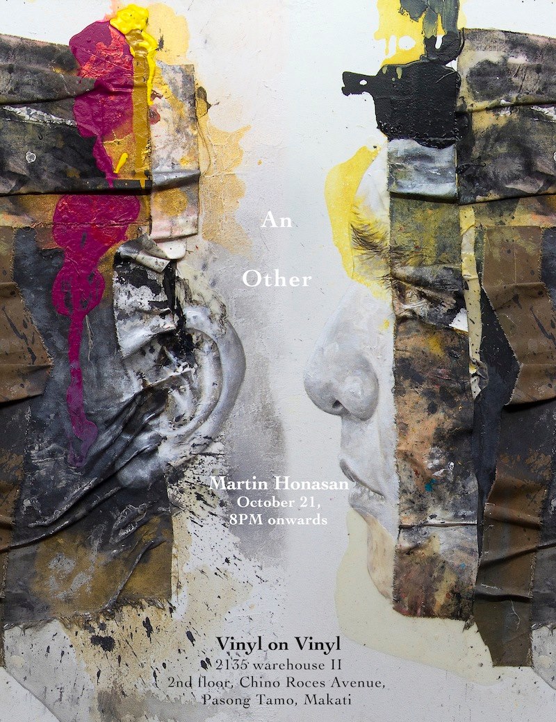 An Other by Martin Honasan Wednesday, October 21 at 8:00pm Tomorrow · 86°F / 76°F Mostly Cloudy Show Map Vinyl on Vinyl 2135 Chino Roces Avenue, 1200 Makati, Philippines