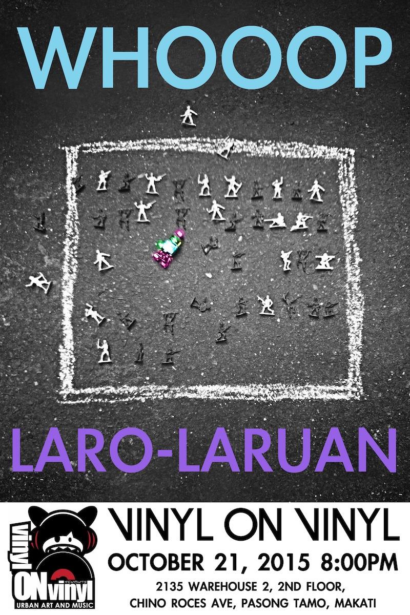 Laro-Laruan by Whooop Wednesday, October 21 at 8:00pm Starts in about 17 hours Vinyl on Vinyl