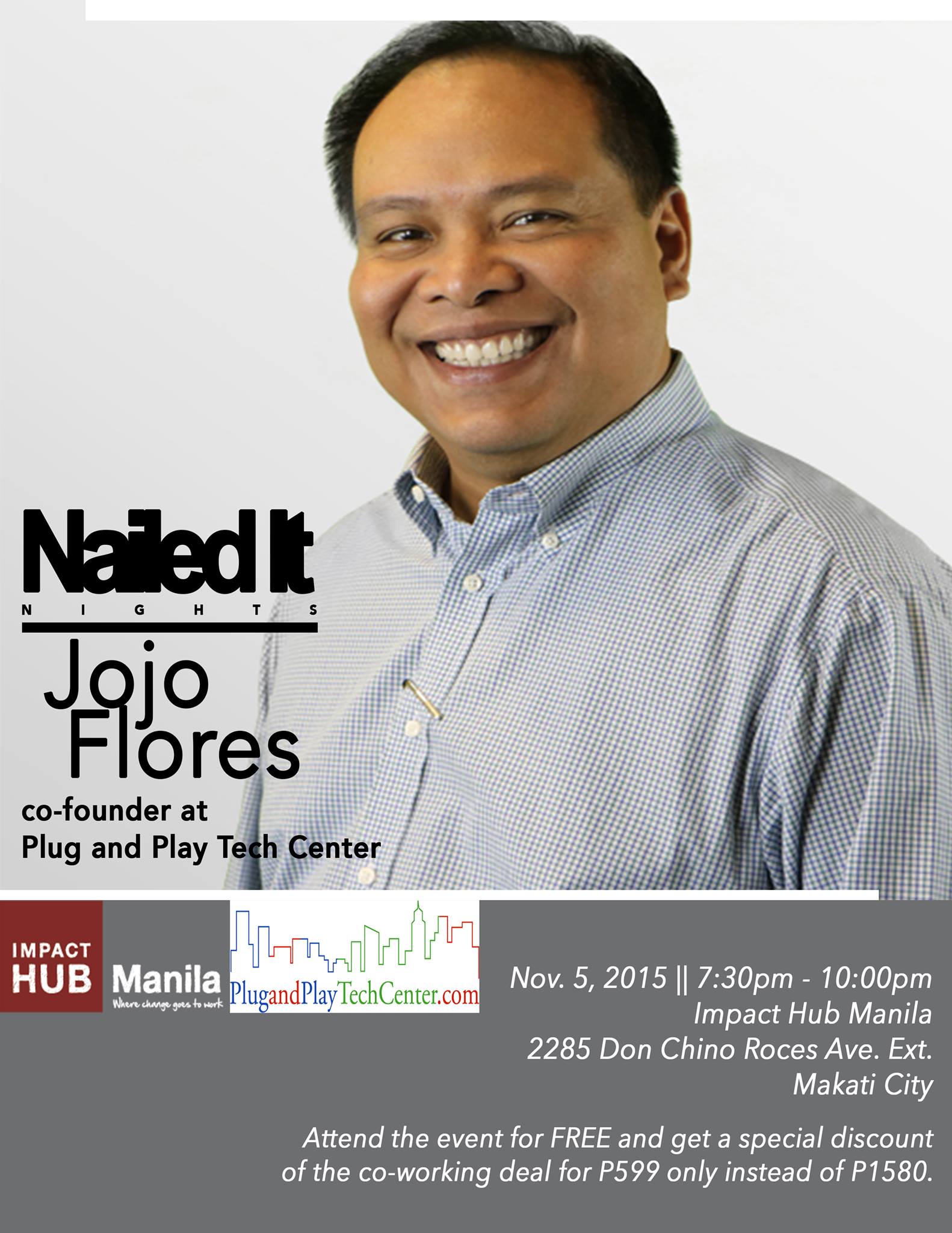 Nailed It Night Thursday, November 5 at 7:30pm 2 days from now · 92°F / 75°F Partly Cloudy Show Map Impact Hub Manila 2285 Chino Roces Avenue Extension, 5th FLOOR Green Sun, 1231 Makati, Philippines Find Tickets Tickets Available www.eventbrite.com More Events By Impact Hub Manila NOV 03 Business Plan Writing Workshop Impact Hub Manila in Makati, Philippines Mathias Matt Jaeggi is going NOV 26 FUCK UP NIGHT VOL. VII Impact Hub Manila in Makati, Philippines 7 guests DEC 03 Nailed It Night Impact Hub Manila in Makati, Philippines 4 guests ADMISSION IS FREE! Don't miss this opportunity by signing up: https://www.eventbrite.com/e/nailed-it-night-tickets-19241615189 If you will be going to Nailed It Night, you will be able to receive a BONUS! Enjoy our Special Coworking Deal on event day P599 (instead P1,580) - we open at 9am. Recognizing the outstanding talent and awesome enterprises that we have in our community, Impact Hub Manila opens its doors as an avenue for them to tell their stories and share how they grew their businesses to a success. Whether you’re an aspiring entrepreneur wanting more insights about how to grow a business successfully, or a current business owner looking to get in depth information from our rockstar industry leaders, Nailed It Night is a must-attend event for you! What is Coworking? Coworking is an open work space that fosters collaboration among individuals and groups of people who wants to create positive change. What is Impact Hub? Impact Hub Manila provides a space where entrepreneurs and all kinds of innovators can come together to prototype new models for a world that works for all - connecting all sectors, industries and cultural backgrounds. It offers access to inspiring work spaces, a vibrant learning community, startup incubation programs, corporate innovation workshops and entrepreneur