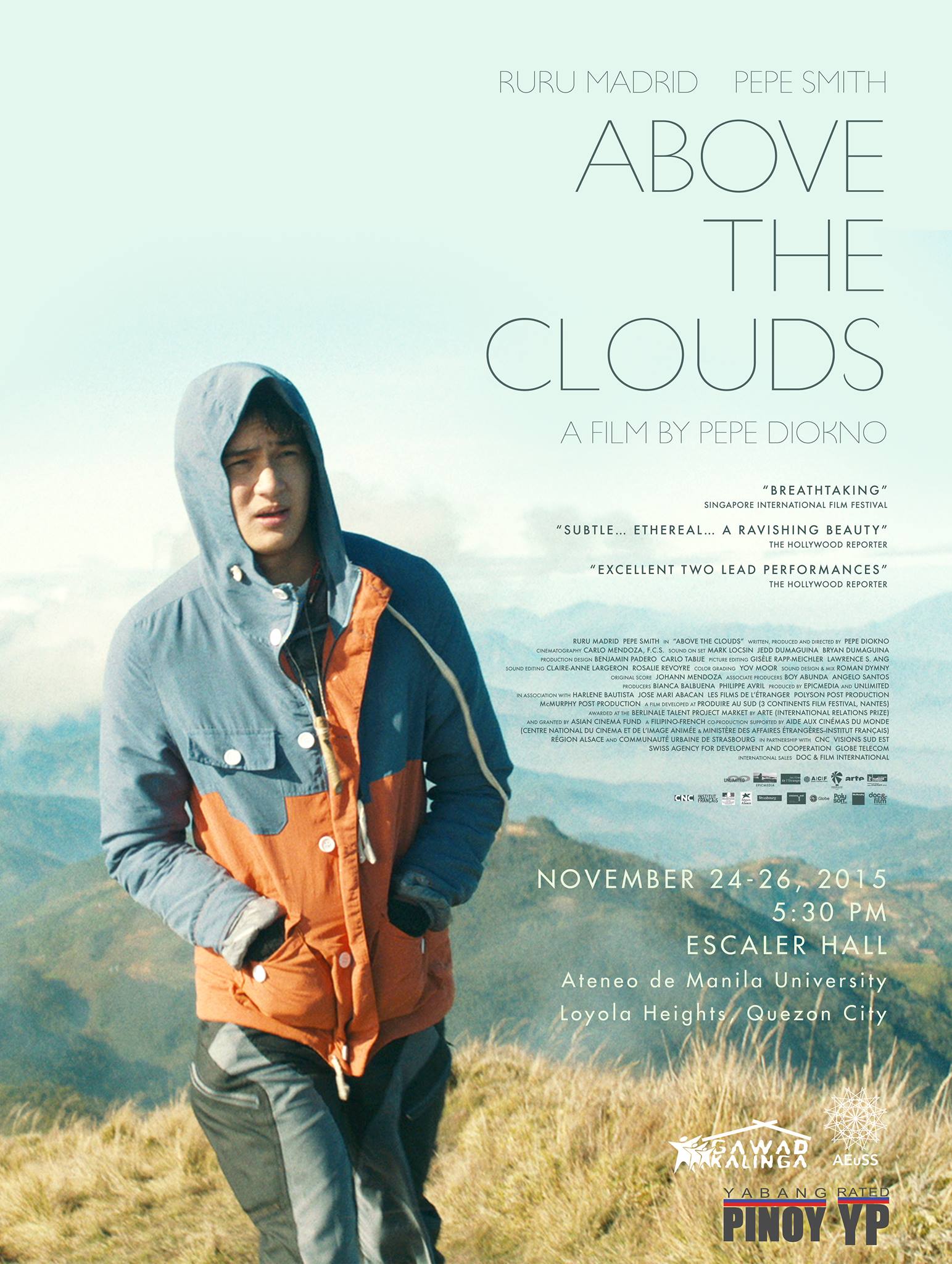 Above the Clouds: Pop-Up Screening in Ateneo November 24 - November 26 Nov 24 at 5:00pm to Nov 26 at 9:00pm Show Map Escaler Hall, Ateneo De Manila University SEC A 124-125, Ateneo de Manila University, Loyola Heights, 1108 Quezon City, Philippines "Two opposite strangers, one shared grief, one journey to conquer. A Filipino-French film by PEPE DIOKNO starring RURU MADRID and PEPE SMITH." ----- Above the Clouds is coming to Ateneo! Catch Ruru Madrid, Pepe Smith and Director Pepe Diokno in this pop-up screening brought to you by Ateneo AEuSS, Gawad Kalinga Ateneo, and Yabang Pinoy! See you at Escaler Hall on November 24-26, from 5:30 to 9:00 PM! Ticket reservations will be released soon, stay tuned for more details.