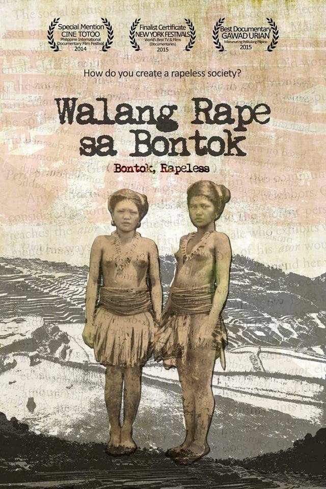 FREE SCREENING: Walang Rape sa Bontok clock Saturday, December 12 at 6:30 PM 2 days from now · 93°F / 75°F Partly Cloudy pin Show Map Isis International 3 Marunong Street Barangay Central, 1100 Quezon City, Philippines In solidarity with #16Days of activism against gender violence campaign, Isis International and The Feminist Cinematheque Project is proud to present Bontok, Rapeless for our December screening. To further examine issues of gender violence, a Q&A with the filmmakers Carla Samantha Pulido Ocampo and Lester Valle will follow after the screening. There will also be a special acoustic performance of music from the film by none other than the filmmakers themselves. :) ============ SYNOPSIS Two Filipinas, both victims of sexual abuse in varying degrees, yearn and search for a utopia where women can live without being sexually violated. By chance, they encounter a study by renowned anthropologist June Prill-Brett, Ph.D., which states that the Bontok Igorot of the Philippine Cordilleras has lived for eras without a term, nor concept, nor incidence, of rape. At last, a utopia, where the most heinous of gender crimes is unheard of. Or, is it? The search centers on the municipality of Bontoc, the locus of Bontok culture. Alas, the move to completely revalidate Dr. Brett’s statement is a generation too late. Oral tradition is now seldom retold, and the last generation of Bontok Igorots who have lived in the traditional ato and olog are already in their twilight years. Through judiciary archives, local government records, and the oral narratives of Bontok elders, the mission does find its holy grail, albeit almost dead: suffocating under the inevitable weight of alien culture and mass media. If at all, the rape-less society still exists, but only within small, close-knit Bontok communes. Still exists, but trapped in the rapidly-fading past: the last evidence proving its very existence is the collective memory of Bo