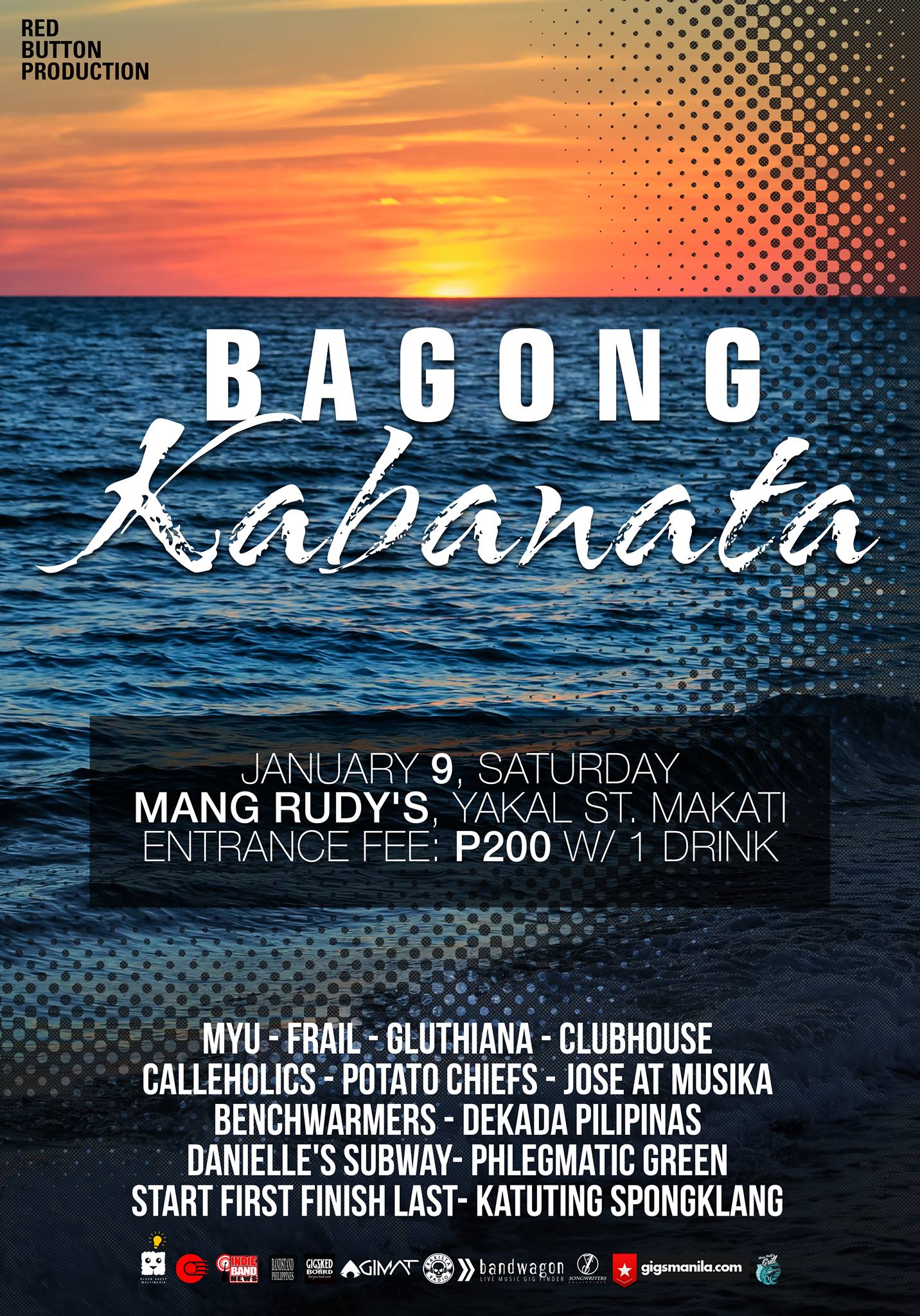 Jose C. Delos Reyes‎Agimat: Sining at Kulturang Pinoy 2 hrs near Makati · Bagong Kabanata January 9 - January 10 Jan 9 at 7 AM to Jan 10 at 2 AM pin Show Map Mang Rudy's Tuna Grill And Papaitan 148 A Yakal Street San Antonio Village, 1230 Makati, Philippines "Bagong Kabanata" January 9, Saturday Mang Rudy's, Yakal St. Makati Entrance Fee: P200 w/ 1 Drink performances by: Myu Frail Gluthiana Clubhouse Calleholics Potato Chiefs Jose at Musika Benchwarmers Dekada Pilipinas Danielle's Subway Phlegmatic Green Start First Finish Last Katuting Spongklang