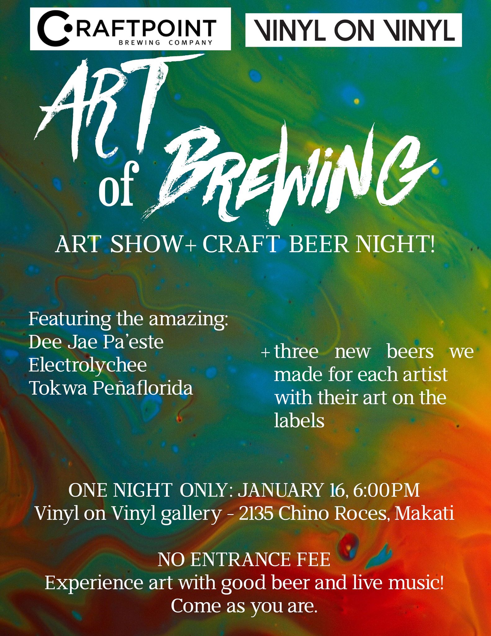 Art of Brewing: art show + triple beer launch! clock Saturday, January 16 at 6 PM Next Week · 89°F / 71°F Clear pin Show Map Vinyl on Vinyl 2135 Chino Roces Avenue, 1200 Makati, Philippines Uyyy, art show! AND BEER FEST! The ultimate creative-expression collaboration with three artists. We made three new beers with them, and they're making all the label art and then some. See what goes down when craft beer meets the art world! ONE NIGHT ONLY! No entrance fee. Just come right in to experience beer and art like you never have before. Artworks are pre-selling soon. Contact Vinyl on Vinyl for more information. Featuring works of the amazing: Electrolychee for Buhawi (toasted coconut brown ale) Tokwa Peñaflorida for Mayari (lavender chamomile garden ale) Dee Jae Pa'este for Makiling Magma (mango chili pale ale) There will be food! Live music by No Way José & Tollo!