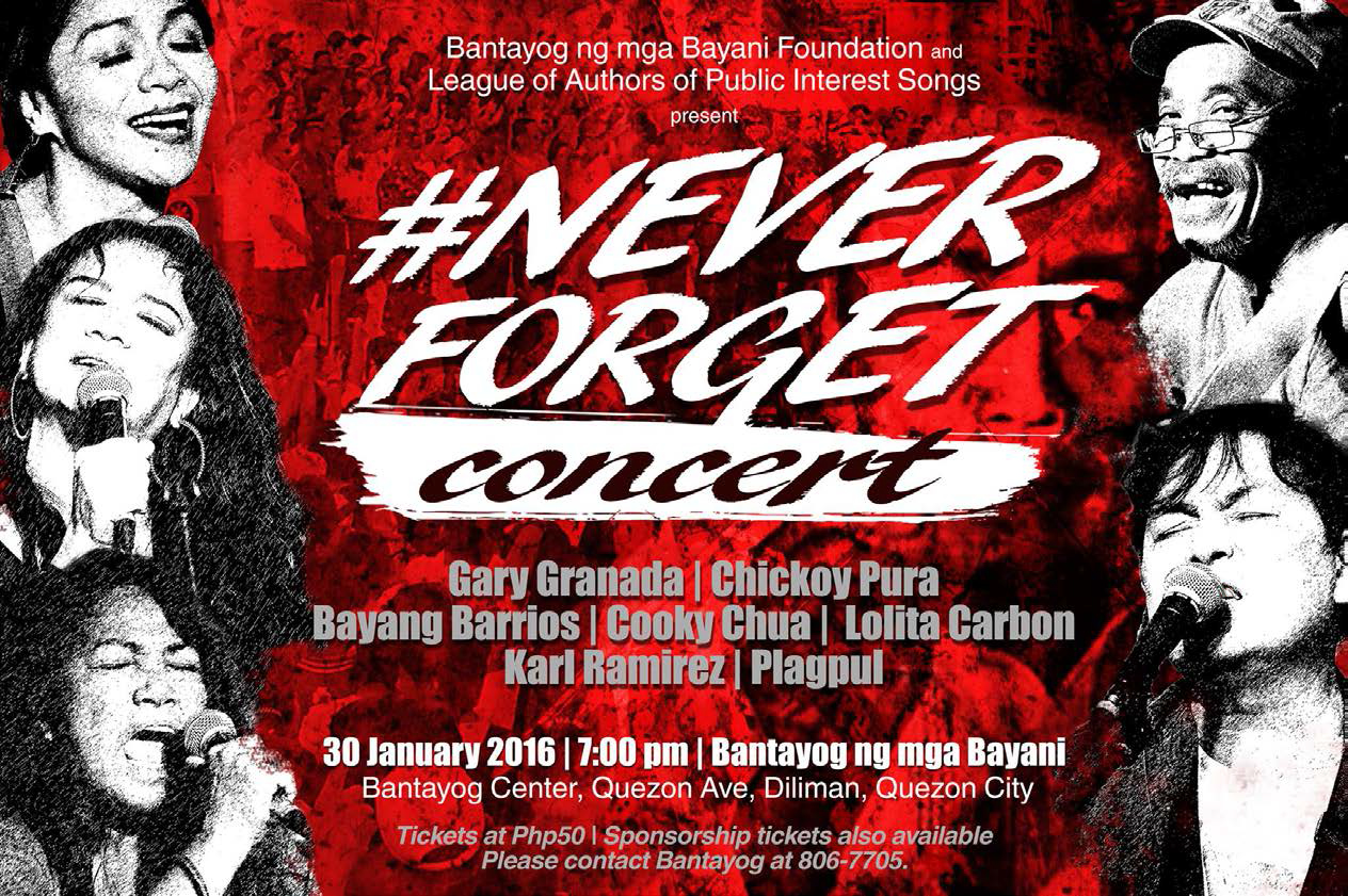 Saturday, January 30 at 7 PM Bantayog ng mga Bayani Bantayog Center, Quezon Avenue, Diliman, Quezon City