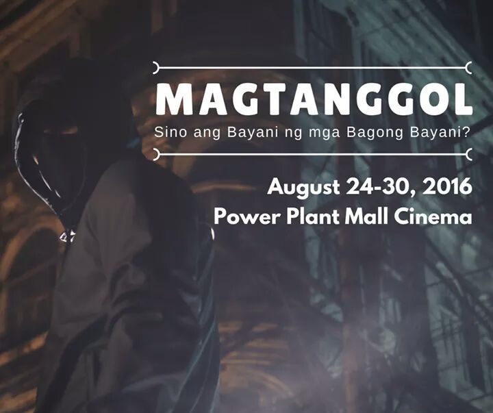 Sigfreid Barros Sanchez 16 hrs · SHOWING TODAY AT POWERPLANT MALL CINEMA IN ROCKWELL, MAKATI! IN CELEBRATION OF THE NATIONAL HEROES WEEK COMES A FILM FOR OUR NEW NATIONAL HEROES --- THE OFWS. "MAGTANGGOL", SINO ANG BAYANI NG MGA BAGONG BAYANI? AUGUST 24-30, ON A REGULAR RUN. SEE YOU! SPREAD THE WORD TO YOUR FAMILY AND FRIENDS!
