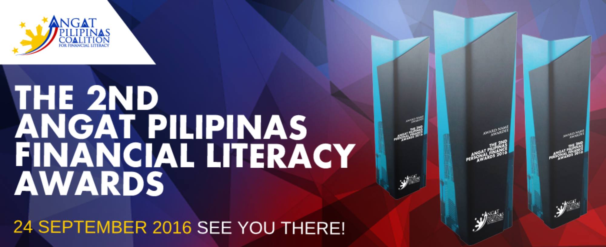 Angat Pilipinas Coalition for Financial Literacy Page Liked · July 22 · LAST CALL! Today is the last day to send in your nominations! Log in here: http://angatph.com/angat-awards-and-nominations/nominatenow/ CATEGORIES OF THE AWARDS a. The Finance Blogger of The Year This award is for the best money blog that showcases excellent and engaging content about personal finance, investing, entrepreneurship, and related contents, judged from viewing the live blog plus supporting entry details. b. The Influential Author of The Year This award is for the Filipino book author that most clearly demonstrates overall excellence in his or her knowledge of personal finance and investing. c. The Institution of The Year This award is for the Philippine bank, financial institution, pooled fund company, stockbrokerage firm, and similar institutions that support financial literacy in the Philippines. d. Advocacy Group/Partner of The Year This award is for the Organization or Group that offers a financial literacy program for Filipinos, though it need not be a financial literacy organization by mission. e. OFW Advocate of the Year This award will honor the expat Pinoy who is a personal financial education advocate and has excelled in grassroots financial literacy advocacy among his fellow OFW’s and Filipinos based abroad. http://angatph.com/angat-awards-and-nominations/nominatenow/