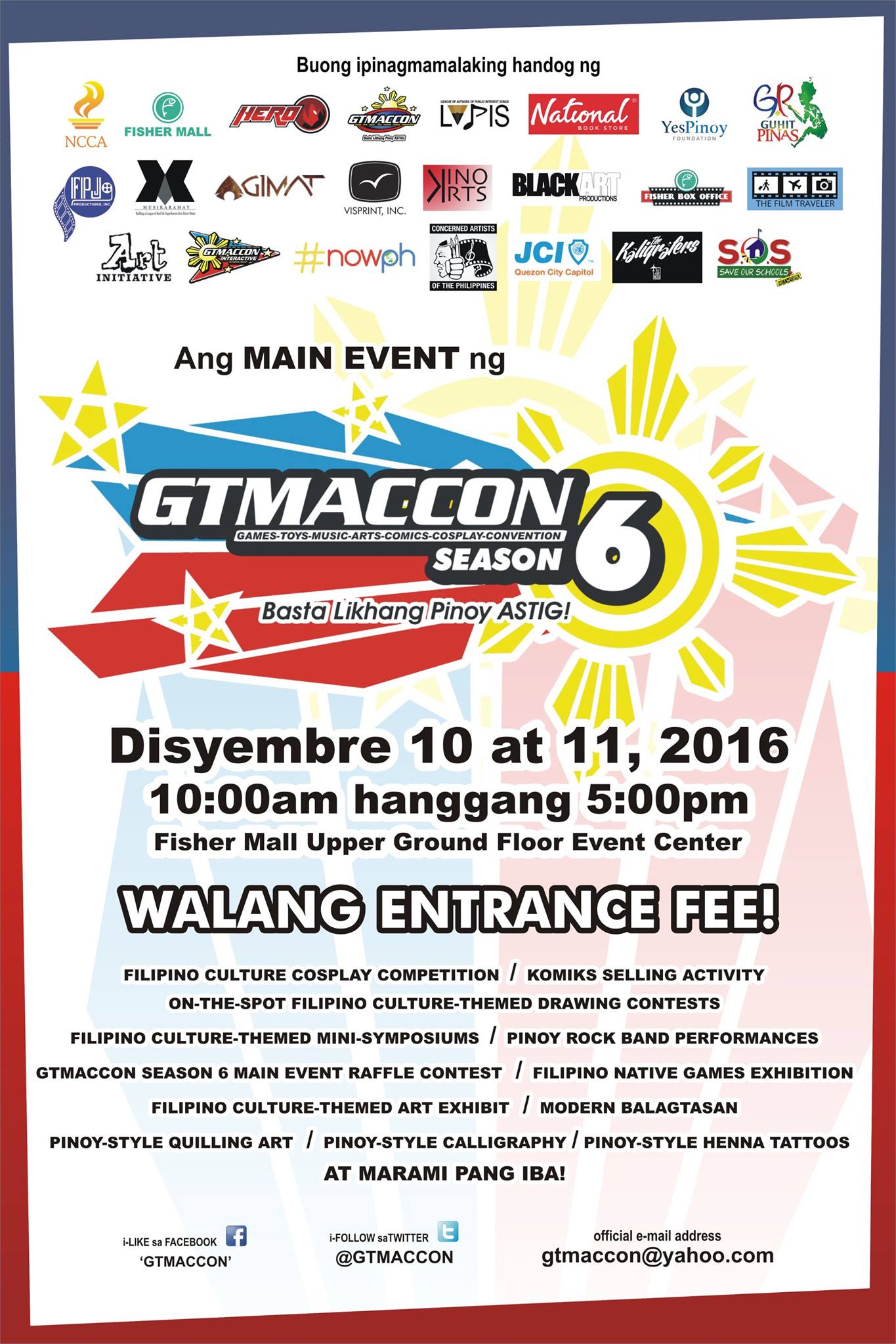 Ang Main Event ng Gtmaccon 6 clock December 10 – December 11 Dec 10 at 10 AM to Dec 11 at 5 PM pin Show Map Fisher Mall Quezon Avenue cor. Roosevelt Avenue, Heroes Hill, Brgy. Santa Cruz, 1103 Quezon City, Philippines share Kit Perez shared this with you About Discussion Write Post Add Photo / Video Create Poll Details Ito ang main event ng GTMACCON season 6