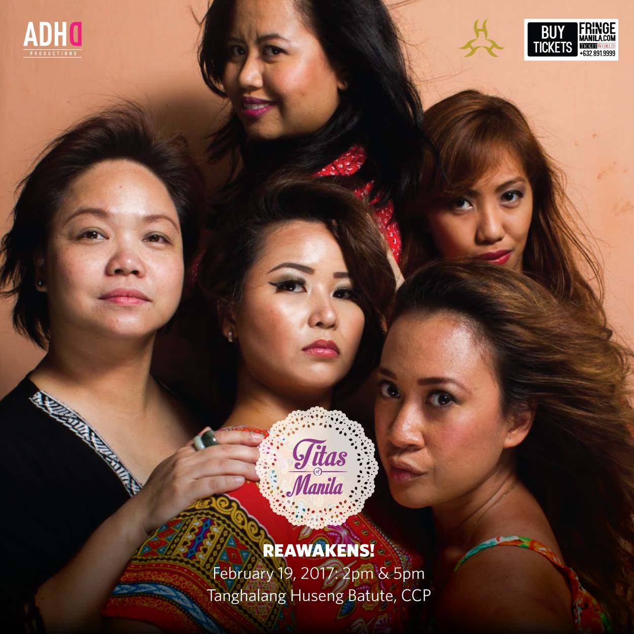 ADHD Productions Page Liked · January 19 · Your favorite Titas are back! TITAS OF MANILA: REAWAKENS! February 19: 2pm & 5pm Tanghalang Huseng Batute, Cultural Center of the Philippines Ticket prices: Regular P400 Student P350 Tickets are available at Ticketworld and CCP Box Office. For reservations, contact: 0917-563-4470 #FringeMNL #ADHDproductions #HowTitaAreYou
