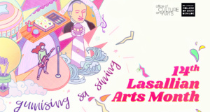 Gumising Sa Sining 14th Lasallian Arts Month