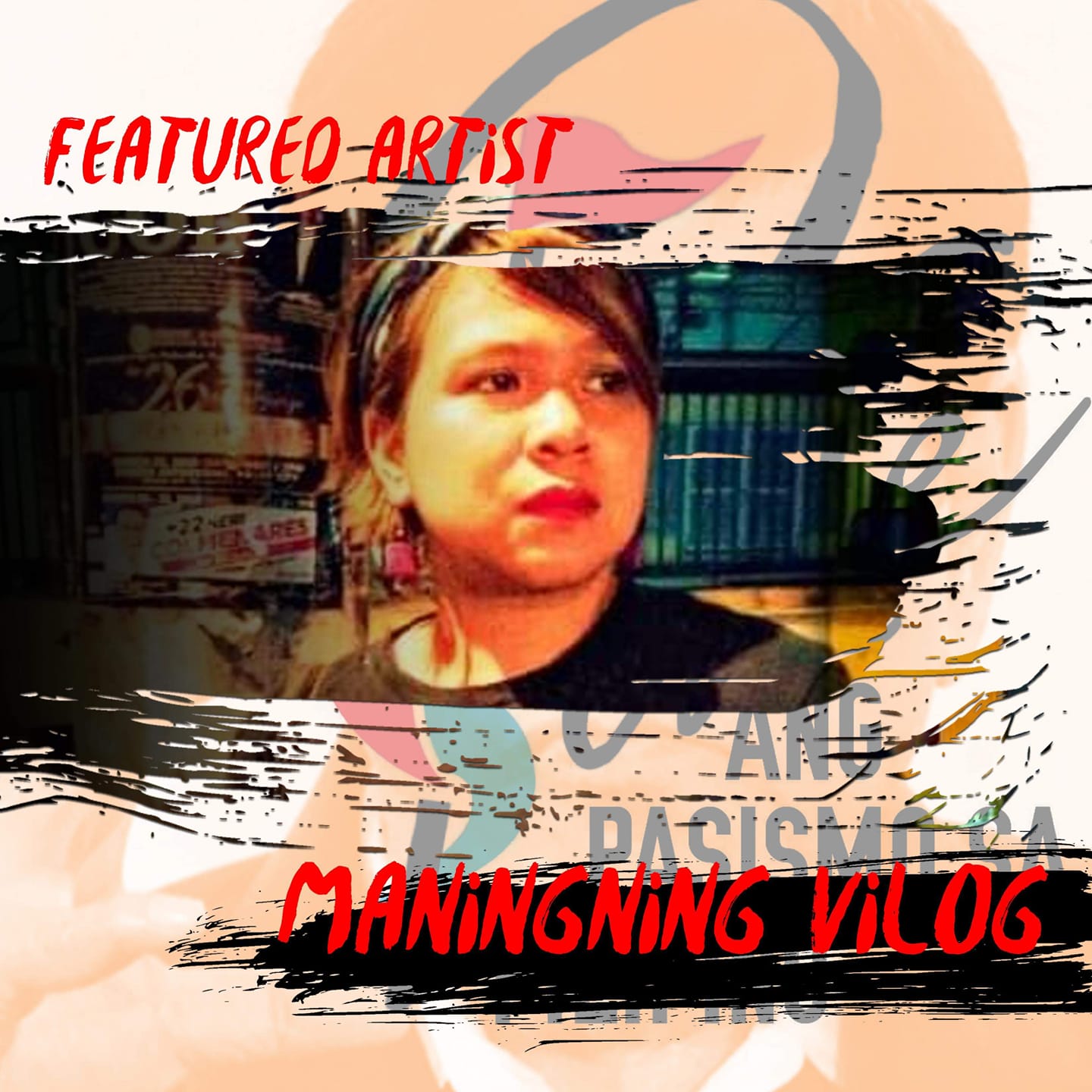 Piste Ang Pasismo Sa Pilipino | Agimat: Sining at Kulturang Pinoy