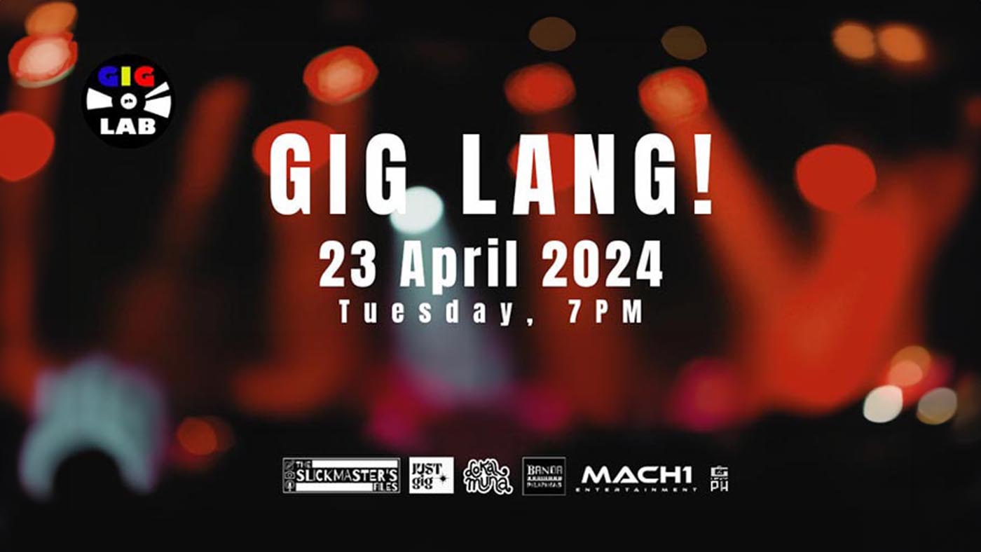 Gig Lang! | Agimat: Sining At Kulturang Pinoy